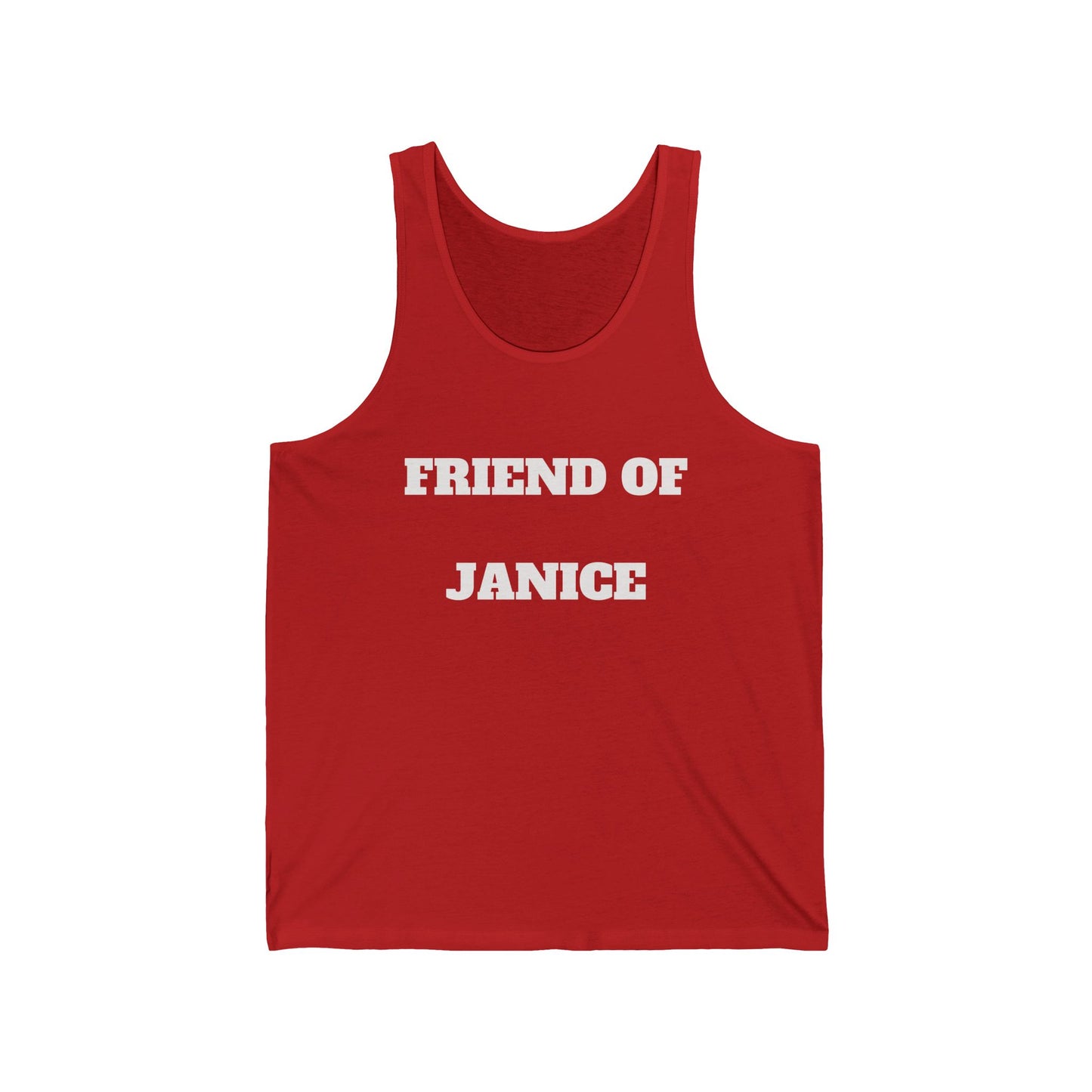 Friend of Janice Tank Top – Personalized Funny Friend Name Jersey Tank
