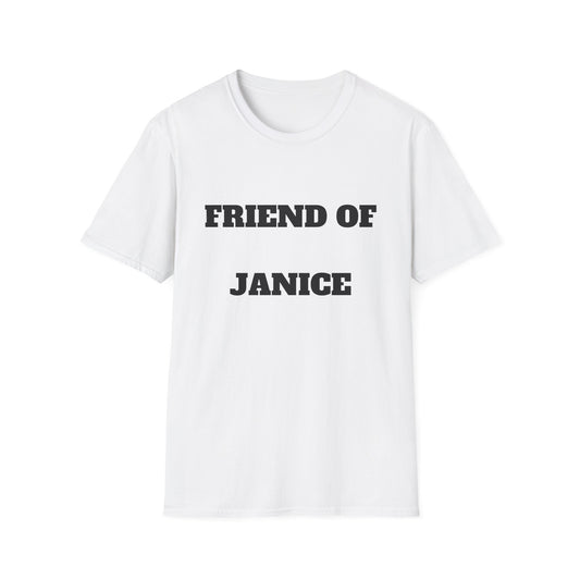 Friend of Janice Black Letters  T-Shirt — Funny Personalized Name Tee for Friends & Family