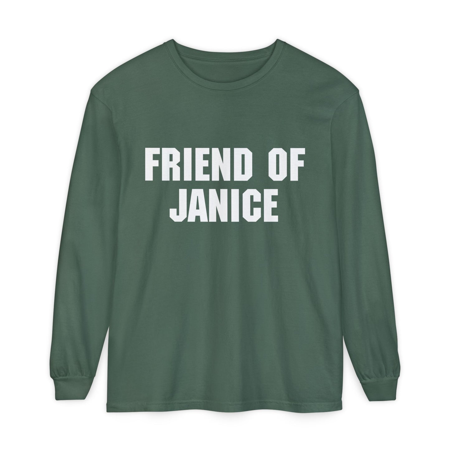 Friend of Janice Long Sleeve T-Shirt