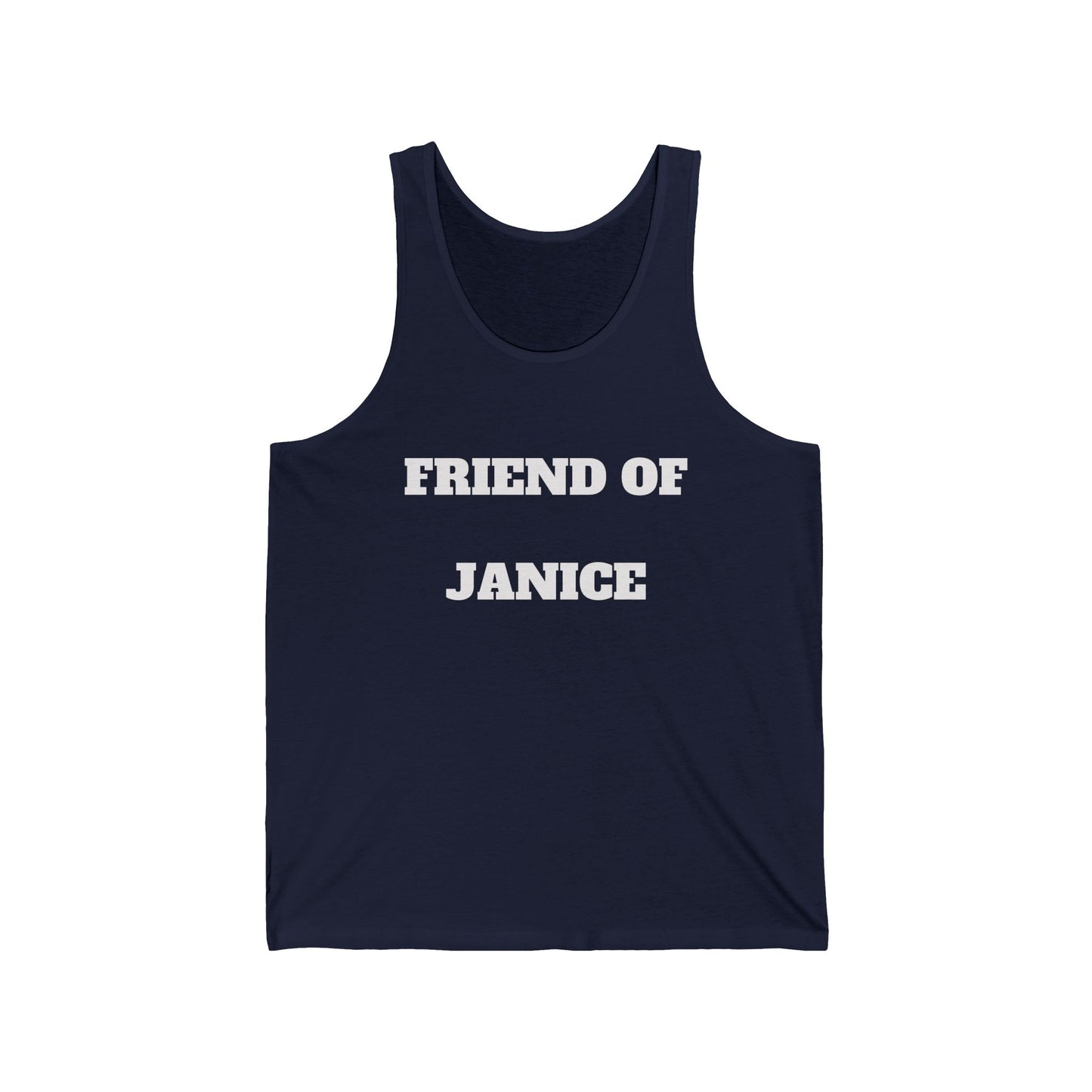 Friend of Janice Tank Top – Personalized Funny Friend Name Jersey Tank