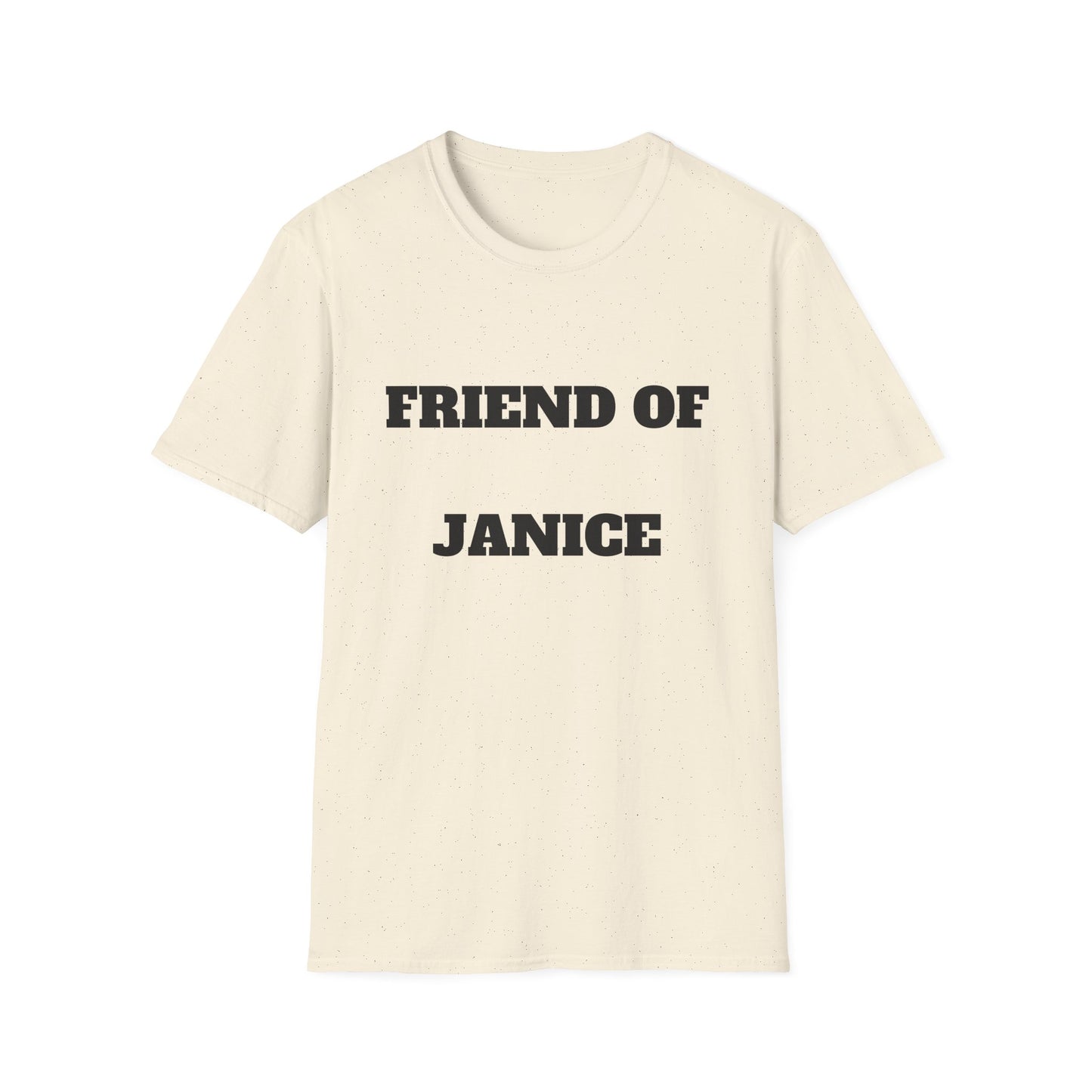 Friend of Janice Black Letters  T-Shirt — Funny Personalized Name Tee for Friends & Family