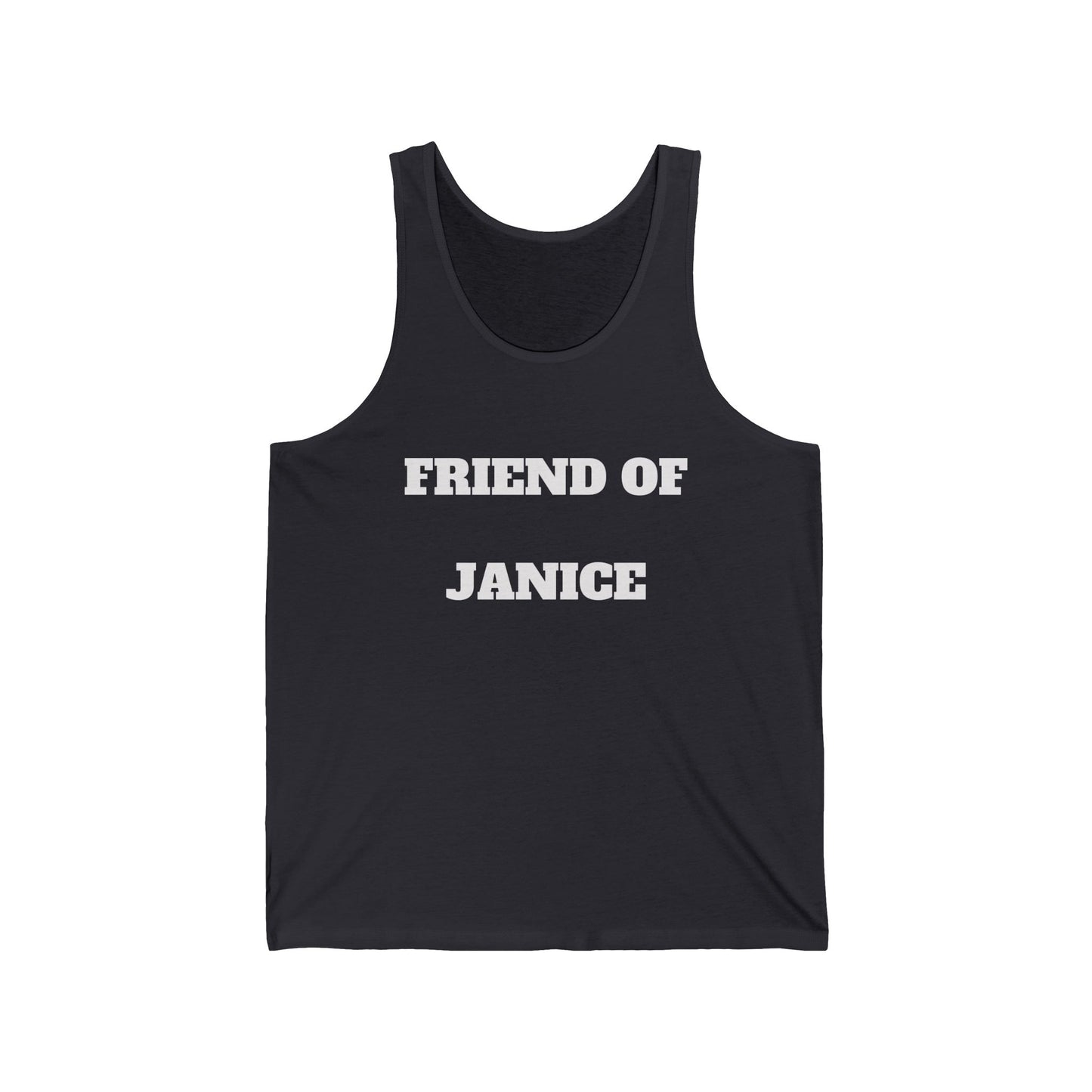 Friend of Janice Tank Top – Personalized Funny Friend Name Jersey Tank